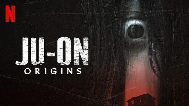 JU-ON: Origins – Review | Grudge Netflix Horror Series | Heaven of ...