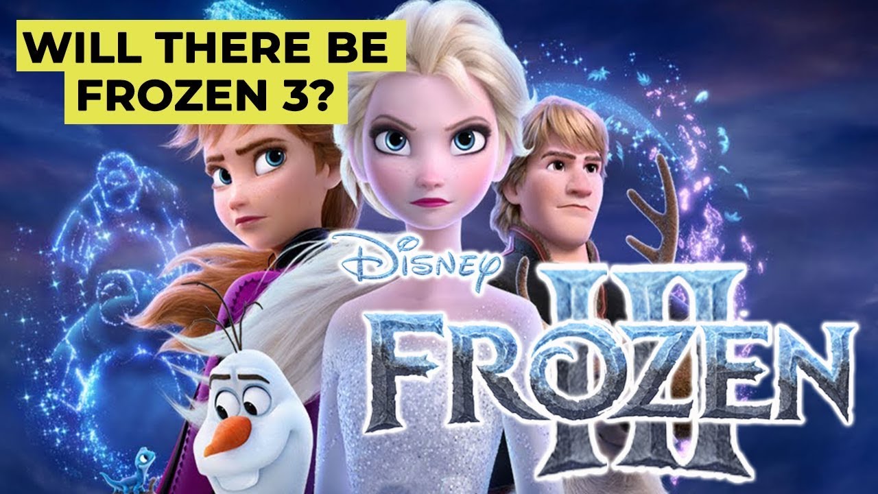 Frozen 3: Will Anna and Elsa return for another adventure? - YouTube